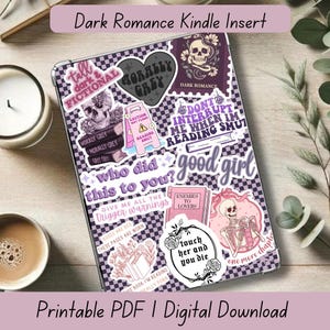 May include: Printable digital download of stickers for a Kindle e-reader. The stickers feature dark romance themes with skulls, roses, and text like "Morally Grey" and "Don't Interrupt Me When I'm Reading Smut".