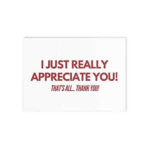 I Just Really Appreciate You... Postcard Heartfelt Thank You Card Greeting Card