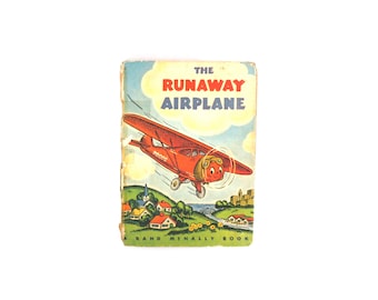 Vintage 1943 "The Runaway Airplane" Book - Rand McNally Hardcover
