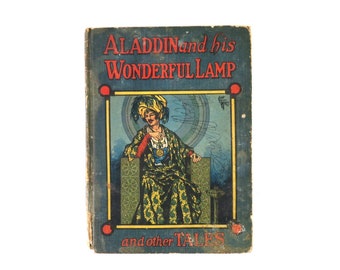 1916 Aladino e la sua lampada meravigliosa e altri racconti Libro per bambini / Libro illustrato vintage Illustrato con copertina rigida Arredamento per bambini