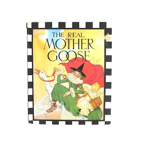 The Real Mother Goose | 1983 Vintage Children&#39;s Book | Nursery Rhymes | Mother Goose