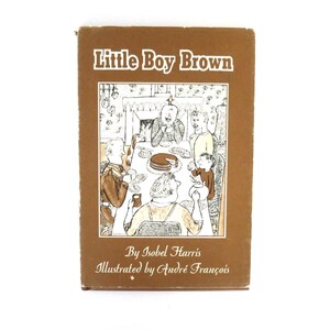 Little Boy Brown by Isobel Harris Hardcover Children&#39;s Book