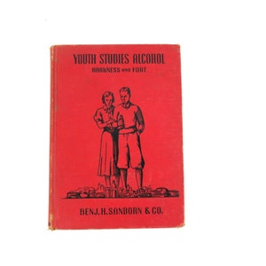 Youth Studies Alcohol: 1930s Vintage Hardcover Book by Harkness and Fort