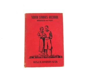 Jugend Studies Alkohol von Harkness und Fort 1938 Hardcover Buch Vintage 1930er Jahre rotes Buch Dekor