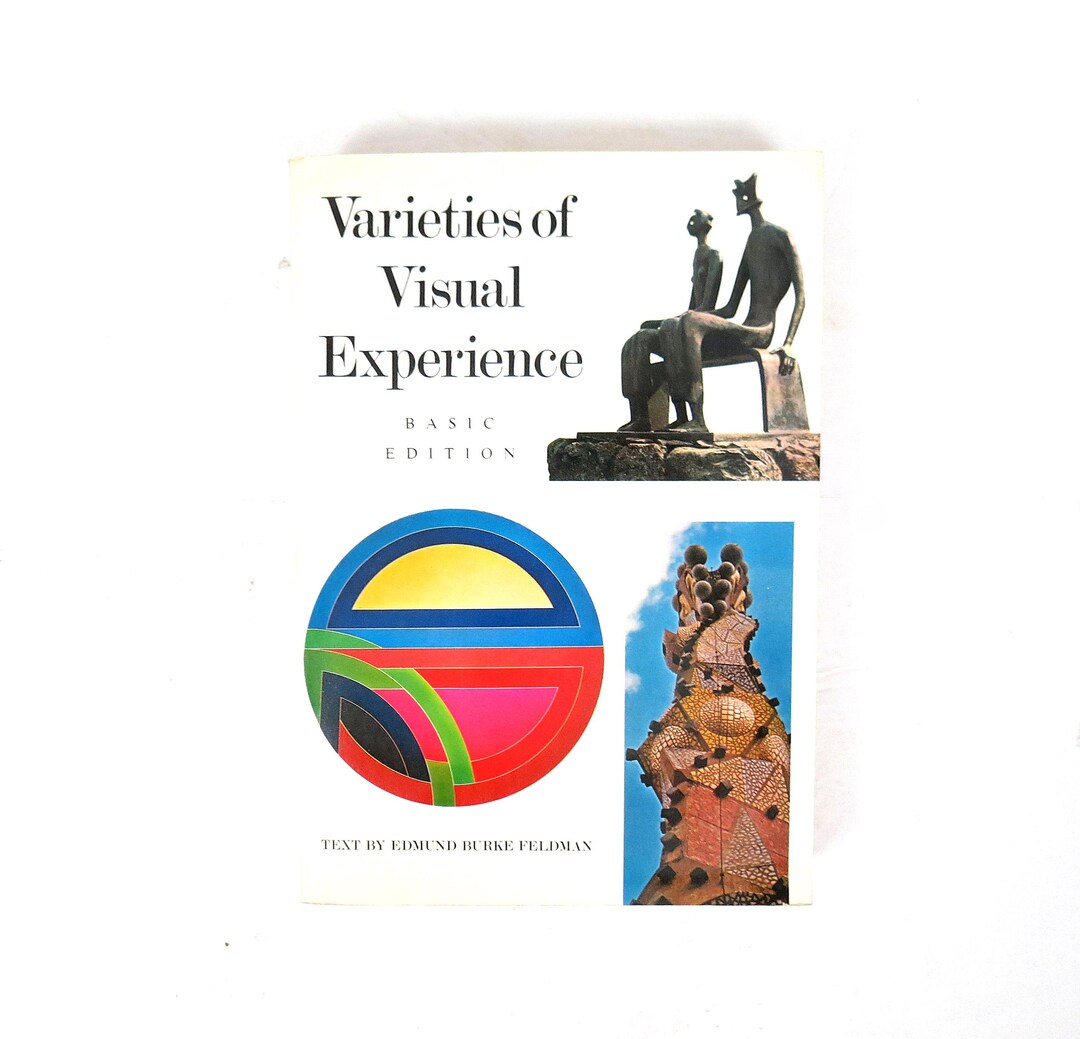 Vintage Varieties of Visual Experience by Edmund Burke Feldman Art ...