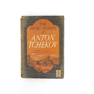 Vintage 1932 The Short Stories of Anton Chekhov / 1930&#39;s Hardcover Book