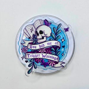 Kindle Grip You Had Me At Trigger Warnings Magsafe PhoneGrip, Bookish Gift, Dark Romance Reader, Kindle PhoneGrip, Bookish Book Lover, Smut