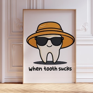 Funny Dentist Wall Sign, Minimalist Dental Student Poster, Orthodontist Tooth Print, Orthodontic Art Office, Dentistry Posters for Clinic