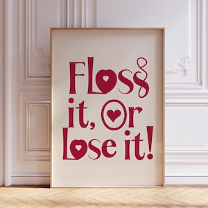 Dental Hygiene Wall Art, Dentist Clinic Downloadable Poster, Printable Dentistry Artwork for Bathroom, Orthodontist Quirky Humor Posters