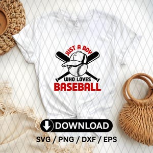 Just A Boy Who Loves Baseball Png, Sublimation Design, Kids Png, Game Day Png, Baseball Ball Png, T-Shirt Design, Digital Download Png,