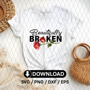 Heartbreak Rose Png, Aesthetic Floral Art T-Shirts Png, Stickers, Valentine Png, Valentine gift, Valentine Broken, Beautifully broken Girl