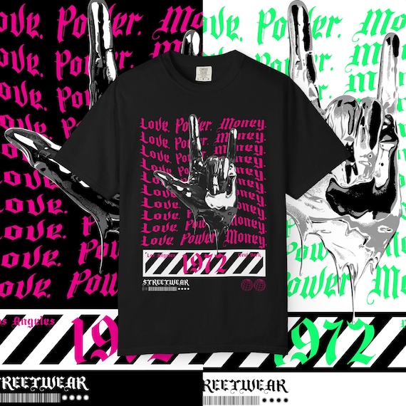 Love Power Money Garment-Dyed T-Shirt: Positive Affirmation Tee