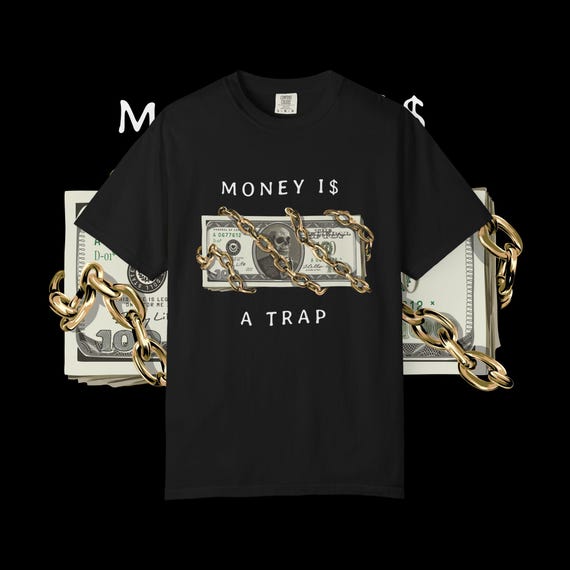 Money Is A Trap Graphic Tee: Unisex Cotton Motivation Shirt