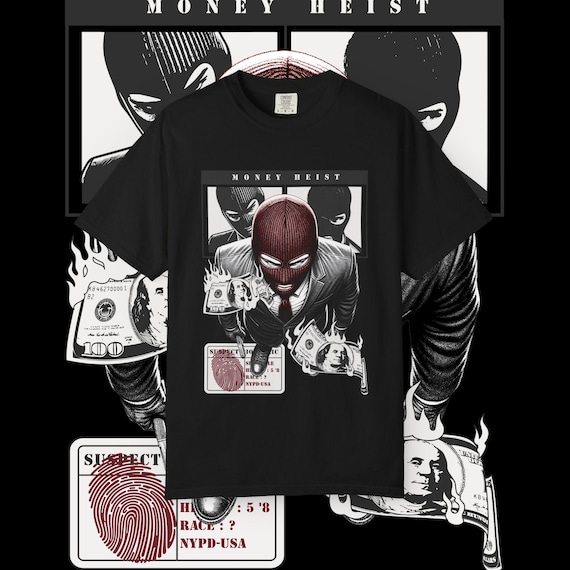 Money Heist T-Shirt: Garment-Dyed US Cotton Unisex Tee