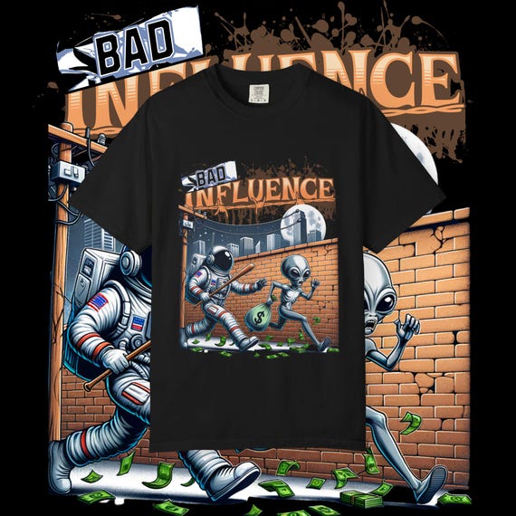 Bad Influence Graphic Tee: Unisex Garment-Dyed Cotton T-Shirt