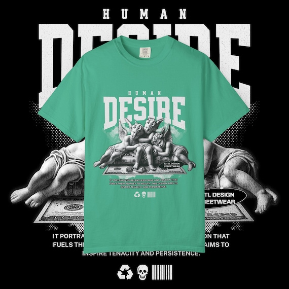 Human Desire Graphic T-Shirt, Garment-Dyed Cotton Tee