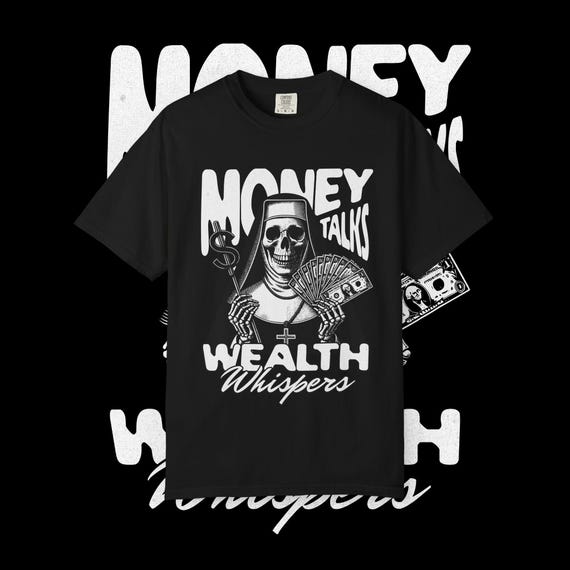 Money Talks Graphic T-Shirt: Garment-Dyed US Cotton Tee