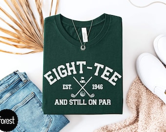 80th Birthday Gift for Men,80th Birthday Golf Shirt,Eight-Tee Still On Par,Grandpa Dad 80th Birthday Gift,Golfing Golf Lover Gift For 80th