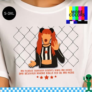 Clueless filmshirt, iconische jaren 90-lijn, plastisch chirurg, fysieke activiteit, ballen vliegen op mijn neus, amber quote T-shirt, grappig nostalgisch cadeau