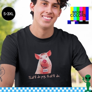 That'll Do Pig Babe Movie Shirt, 90s Nostalgia Gift Tee