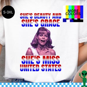 Miss Congeniality Shirt, She&#39;s Beauty Grace Miss United States, Iconic Y2K Movie Tribute, Sandra Bullock Fan Gift, Cult Classic, World Peace