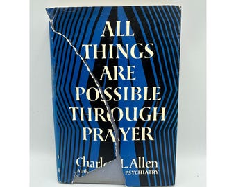 All Things Are Possible Through Prayer Charles L. Allen 1958 Hardcover Christian