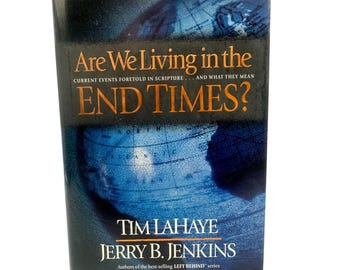 Are We Living In The End Times? Tim LaHaye 1999 Hardcover Christian