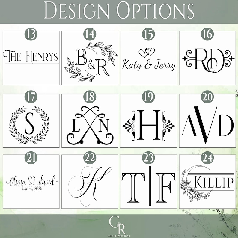 May include: A grid of twelve black and white design options labeled 13 through 24 under the heading Design Options. Each square features unique typography, monograms, names, dates, and floral or heart motifs for custom engraving or printing.