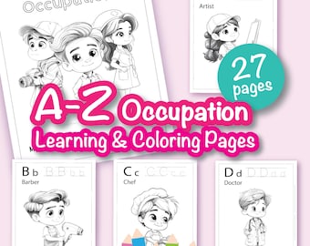 A-Z Occupation Coloring Pages, Kids Worksheets, Printable Alphabet Coloring Sheets for Kids in Homeschooling or Classroom Learning.