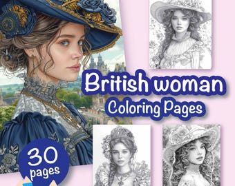 30 British woman Colouring Pages for Adults and for Kids Grayscale Coloring, Printable PDF, Perfect for Stress Relief & Creativity