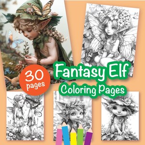Könnte beinhalten: Ein Set mit 30 Fantasy-Elfen-Malvorlagen mit Schwarzweiß-Illustrationen von Elfen mit Flügeln, Blumen und anderen fantasievollen Details. Der Text "Fantasy Elf Coloring Pages" ist in grünen Buchstaben auf weißem Hintergrund dargestellt.