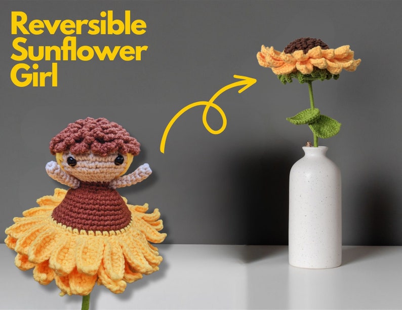 May include: A reversible crochet sunflower doll and flower. The doll has a yellow skirt, brown bodice, and a brown hair-like cap. The flower version is in a white vase. The text "Reversible Sunflower Girl" is in yellow.
