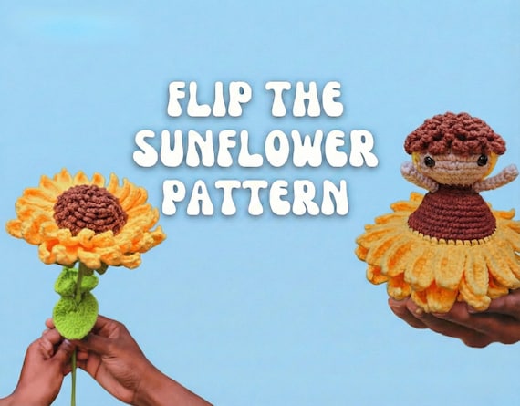 Flip the Sunflower Amigurumi Crochet Pattern, Flip crochet, sunflower crochet , amigurumi, flip reversible doll crochet pattern, pdf crochet