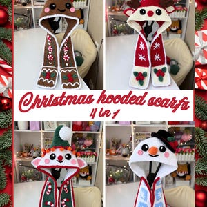 May include: Four crochet hooded scarves featuring Christmas themes: a brown gingerbread person, a red reindeer, a green elf, and a white snowman. Each scarf includes a hood with a pom-pom and long ends decorated with festive motifs like candy canes, holly, and snowflakes. The text reads Christmas hooded scarfs 4 in 1.