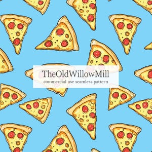May include: A seamless pattern featuring pizza slices with pepperoni on a light blue background. The pizza slices are yellow with brown crusts and red pepperoni. The text "TheOldWillowMill commercial use seamless pattern" is in a white rectangle.