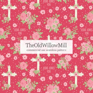 Könnte beinhalten: Nahtloses Muster mit weißen Kreuzen, rosa Blumen und dem Text "JESUS LOVES YOU" auf rotem Hintergrund. Das Design enthält auch den Text "TheOldWillowMill commercial use seamless pattern".
