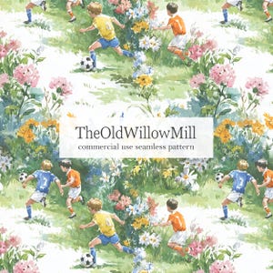 May include: Watercolor seamless pattern featuring children playing soccer in a field of flowers. The children are wearing blue, orange, and yellow uniforms. The text "TheOldWillowMill commercial use seamless pattern" is displayed.