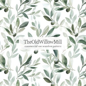 May include: A seamless watercolour pattern of olive branches with green leaves and olives against a white backdrop. The design includes the text "TheOldWillowMill" and "commercial use seamless pattern".