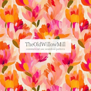 May include: Seamless floral pattern in shades of pink, orange, and yellow. The design features abstract brushstrokes creating a vibrant and colorful display. The text "TheOldWillowMill commercial use seamless pattern" is displayed on a white rectangle.