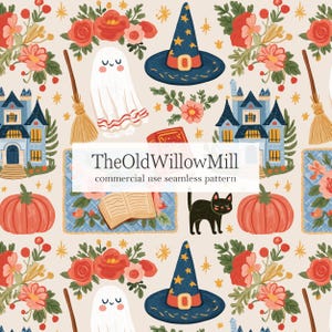 May include: A seamless pattern featuring illustrations of blue witch hats, white ghosts, orange pumpkins, brown broomsticks, black cats, open books, and red floral arrangements on a cream background. Text reads TheOldWillowMill commercial use seamless pattern.
