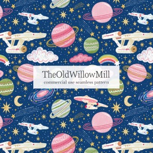 May include: A seamless pattern featuring planets, stars, spaceships, clouds, and rainbows on a dark blue background. The text "TheOldWillowMill commercial use seamless pattern" is displayed in a white rectangle.