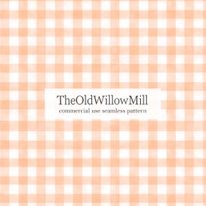 May include: A seamless pattern featuring a watercolor-style gingham design in shades of peach and white. The pattern is composed of evenly spaced squares, creating a classic, textured look. The text "TheOldWillowMill commercial use seamless pattern" is displayed.