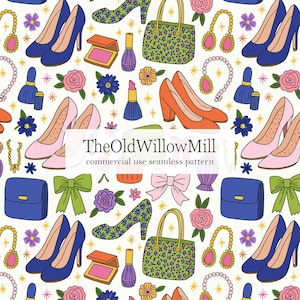May include: Seamless pattern featuring high-heeled shoes, handbags, makeup, jewelry, and bows in various colors. The design includes blue, pink, and orange heels, along with floral and star accents. The text "TheOldWillowMill commercial use seamless pattern" is also present.