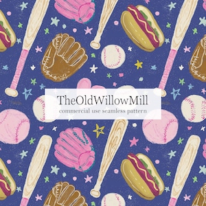 May include: A navy blue seamless pattern with baseball bats, gloves, baseballs, hot dogs, and stars in pink, brown, and white. The text "TheOldWillowMill commercial use seamless pattern" is in the center.