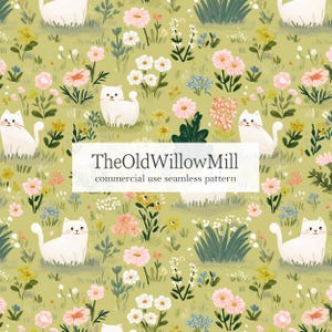 May include: A seamless pattern with white cats, pink, white, and yellow flowers, and green grass. The text "TheOldWillowMill commercial use seamless pattern" is displayed on a white rectangle.