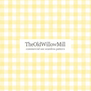 May include: A seamless pattern featuring a yellow and white gingham check design. The text "TheOldWillowMill commercial use seamless pattern" is displayed on a white rectangular background.