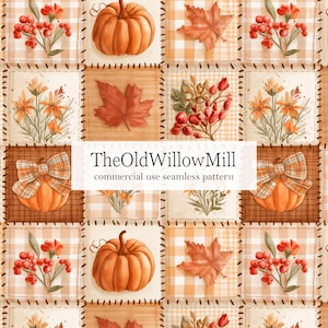 May include: A seamless pattern featuring a grid of squares with autumn motifs including orange pumpkins, red maple leaves, berry sprigs, and flowers on checkered backgrounds. The text TheOldWillowMill commercial use seamless pattern is centered.