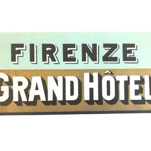 Vintage Florence Italy Luggage label~ Firenze Grand Hotel ~ Authentic Small Suitcase Label, Italian Hotel, Vintage Travel Trunk Decal