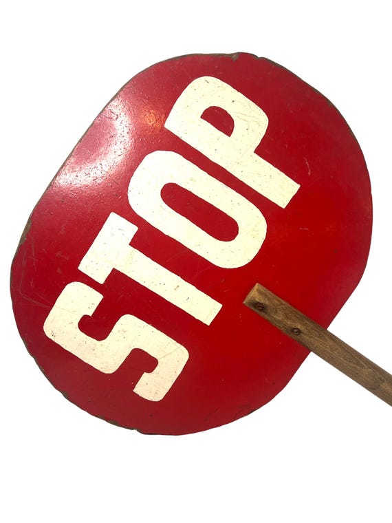 Vintage Hand Painted STOP Sign, School Crossing Guard Traffic