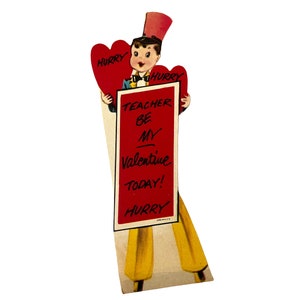 Vintage Teacher Valentines day card ~ &quot;Be my Valentine today! Hurry!&quot; 1950&#39;s Die Cut Unused Card~ Boy on stilts Valentine